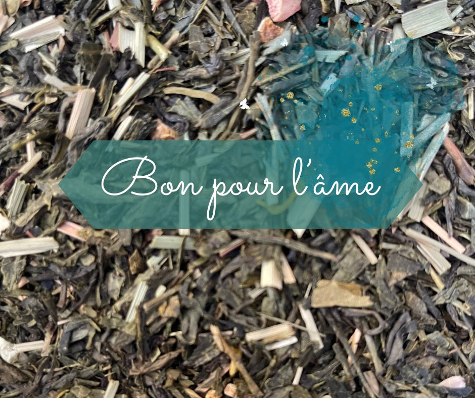 thé bon pour l'âme